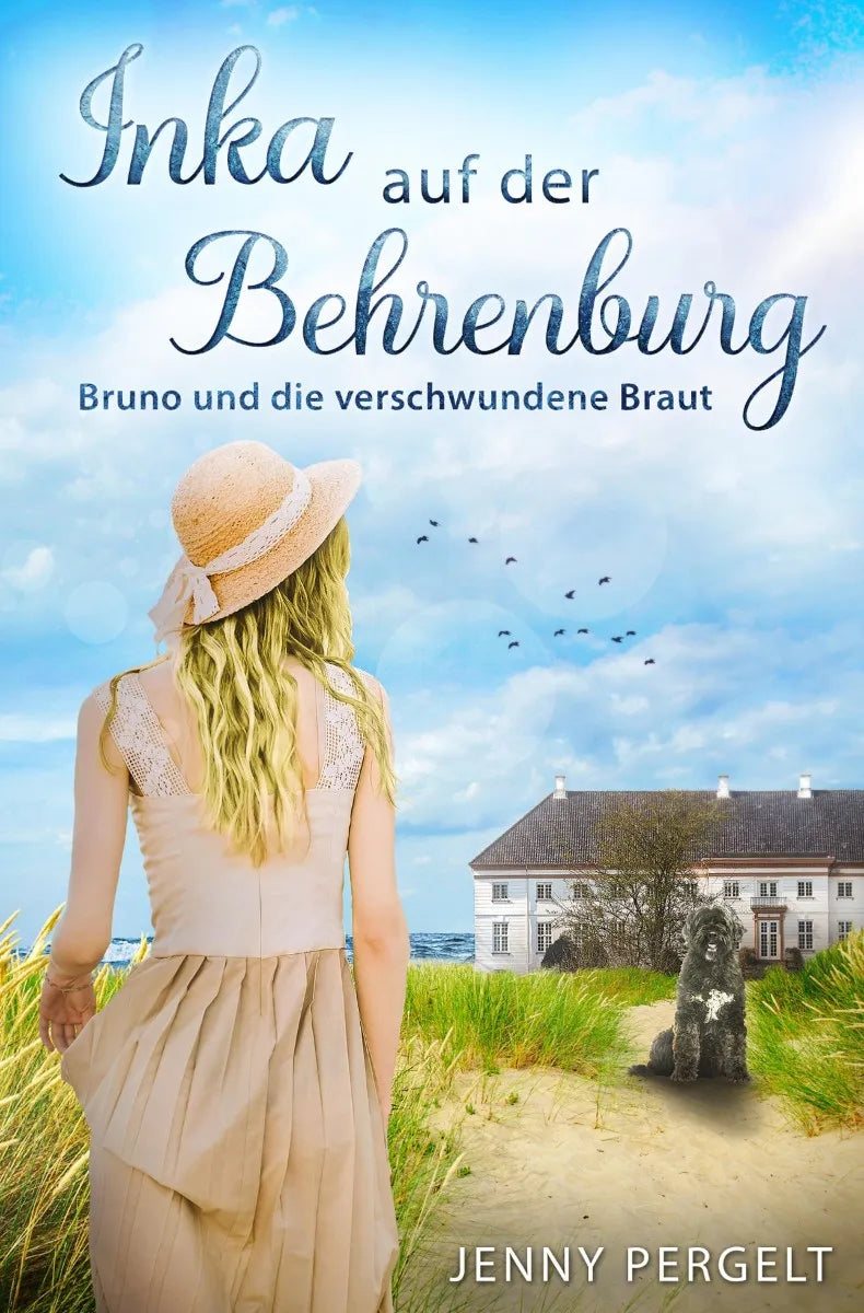 Cover: Inka auf der Behrenburg (E-Book) von Jenny Pergelt