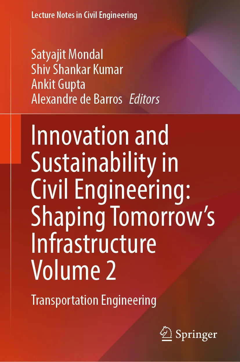 Cover: Innovation and Sustainability in Civil Engineering: Shaping Tomorrow’s Infrastructure Volume 2 (E-Book)