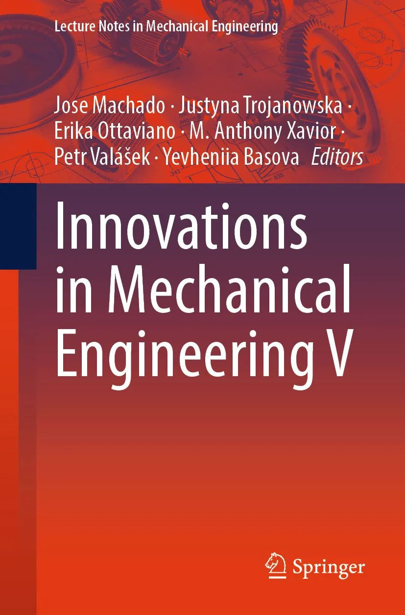 Cover: Innovations in Mechanical Engineering V (E-Book) von Jose Machado