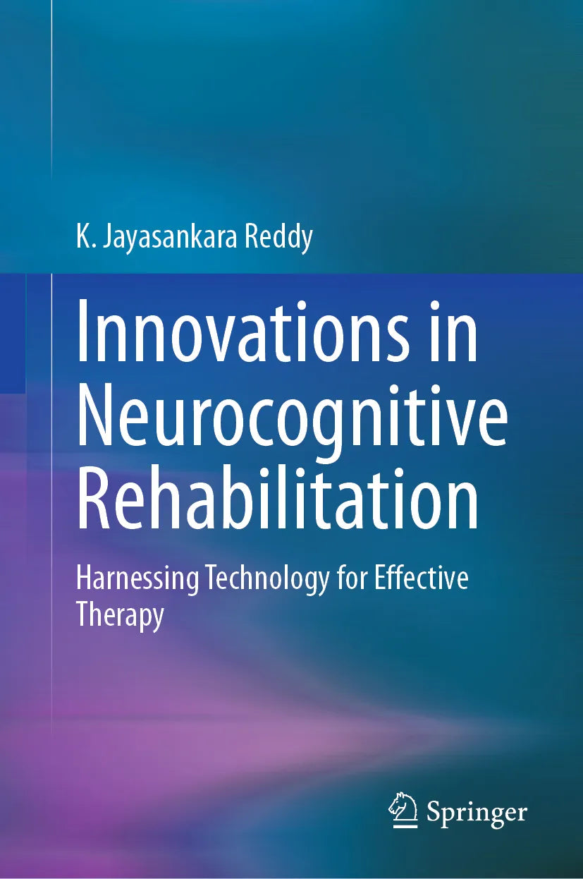 Cover: Innovations in Neurocognitive Rehabilitation (E-Book) von K. Jayasankara Reddy