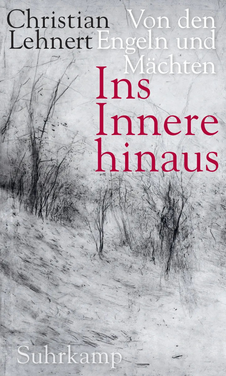 Buchcover von 'Ins Innere hinaus' - Gebundene Ausgabe von Christian Lehnert