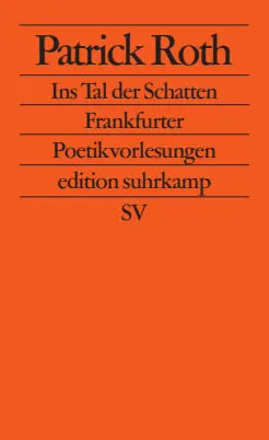 Buchcover von 'Ins Tal der Schatten' - Taschenbuch von Patrick Roth