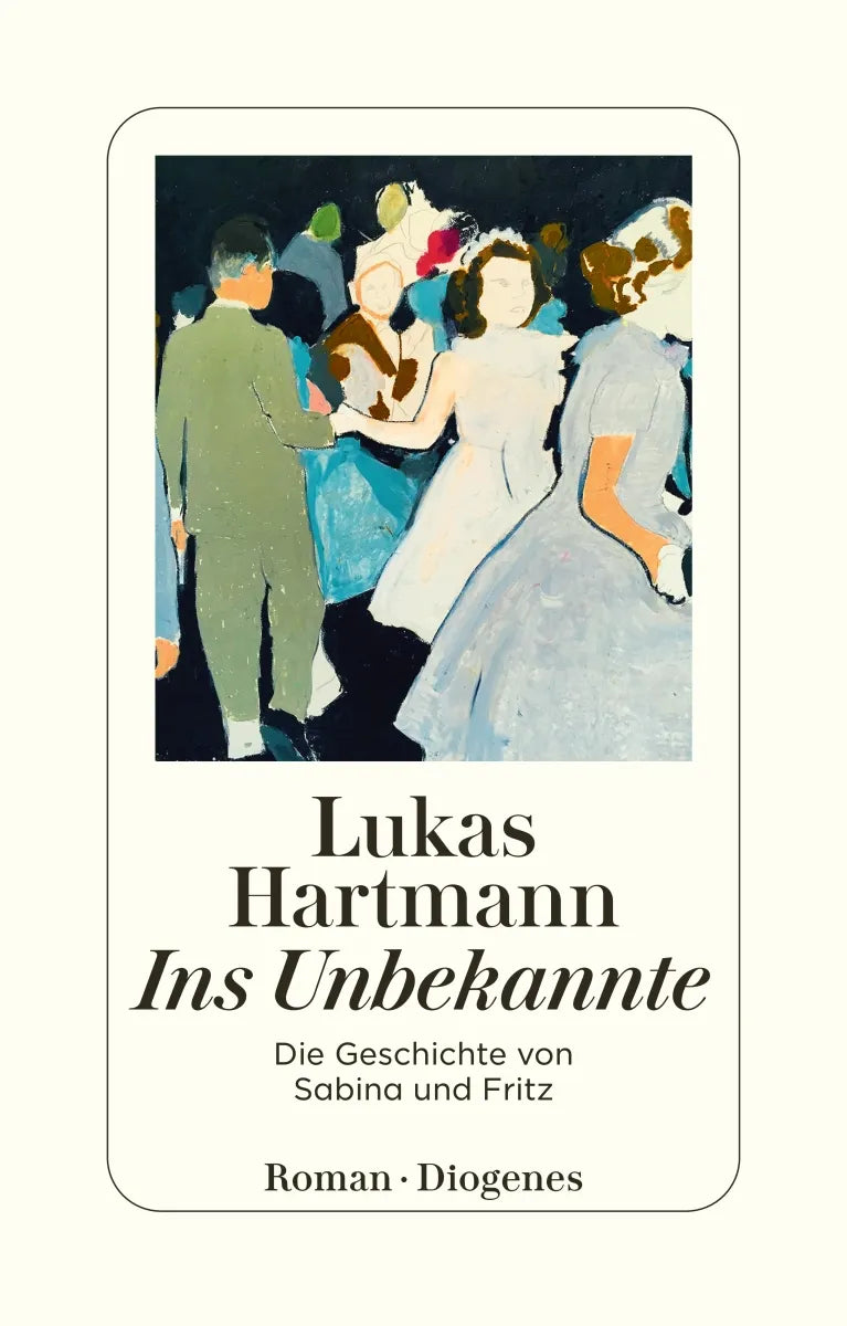 Buchcover von 'Ins Unbekannte' - Taschenbuch von Lukas Hartmann