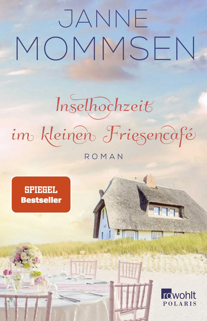 Buchcover von 'Inselhochzeit im kleinen Friesencafé' - Paperback von Janne Mommsen