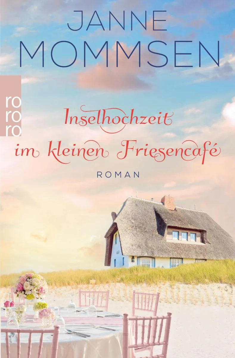 Cover: Inselhochzeit im kleinen Friesencafé (E-Book) von Janne Mommsen