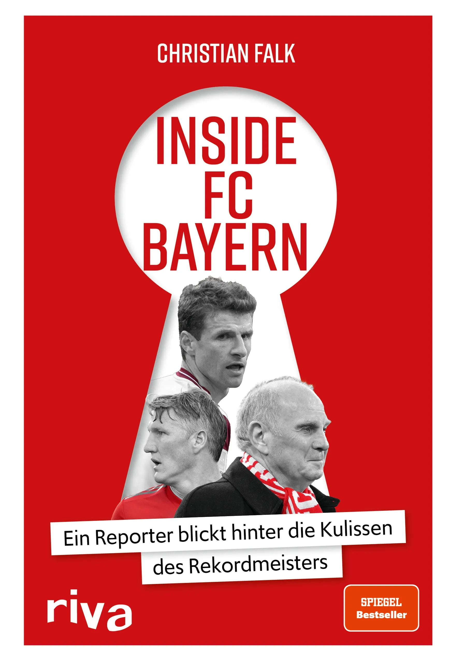 Buchcover von 'Inside FC Bayern' - Gebundene Ausgabe von Christian Falk