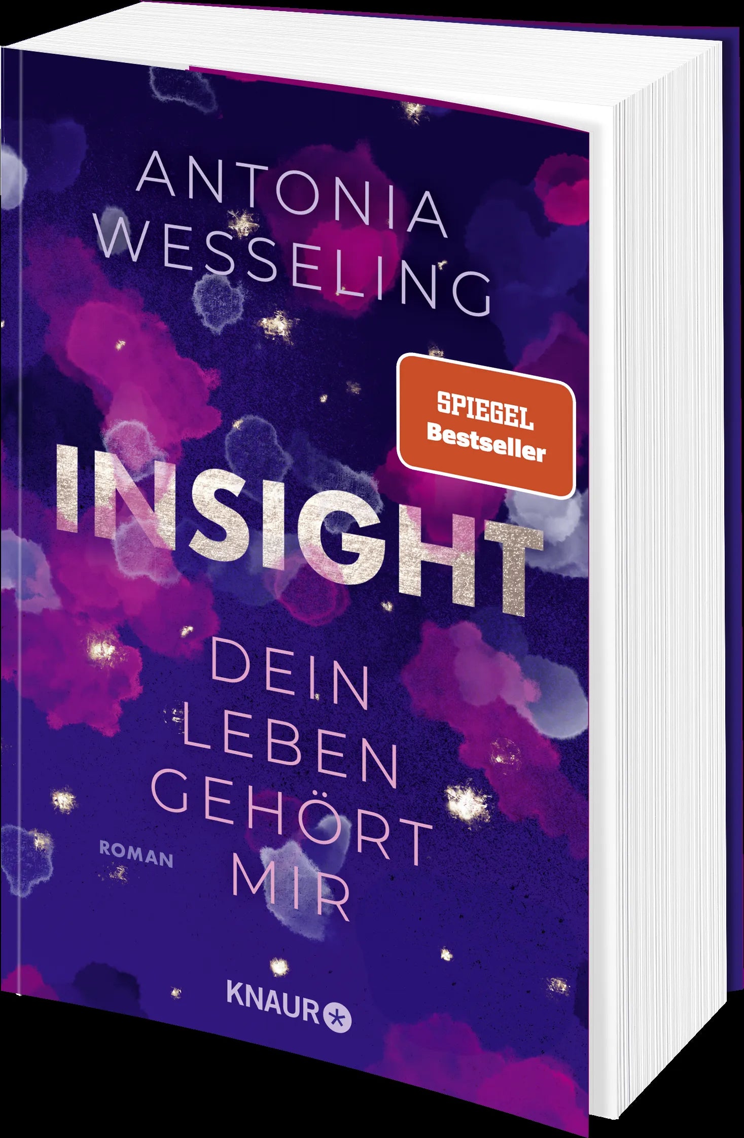 Antonia Wesseling - Insight – Dein Leben gehört mir