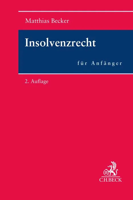 Buchcover von 'Insolvenzrecht für Anfänger' - Taschenbuch von Matthias Becker