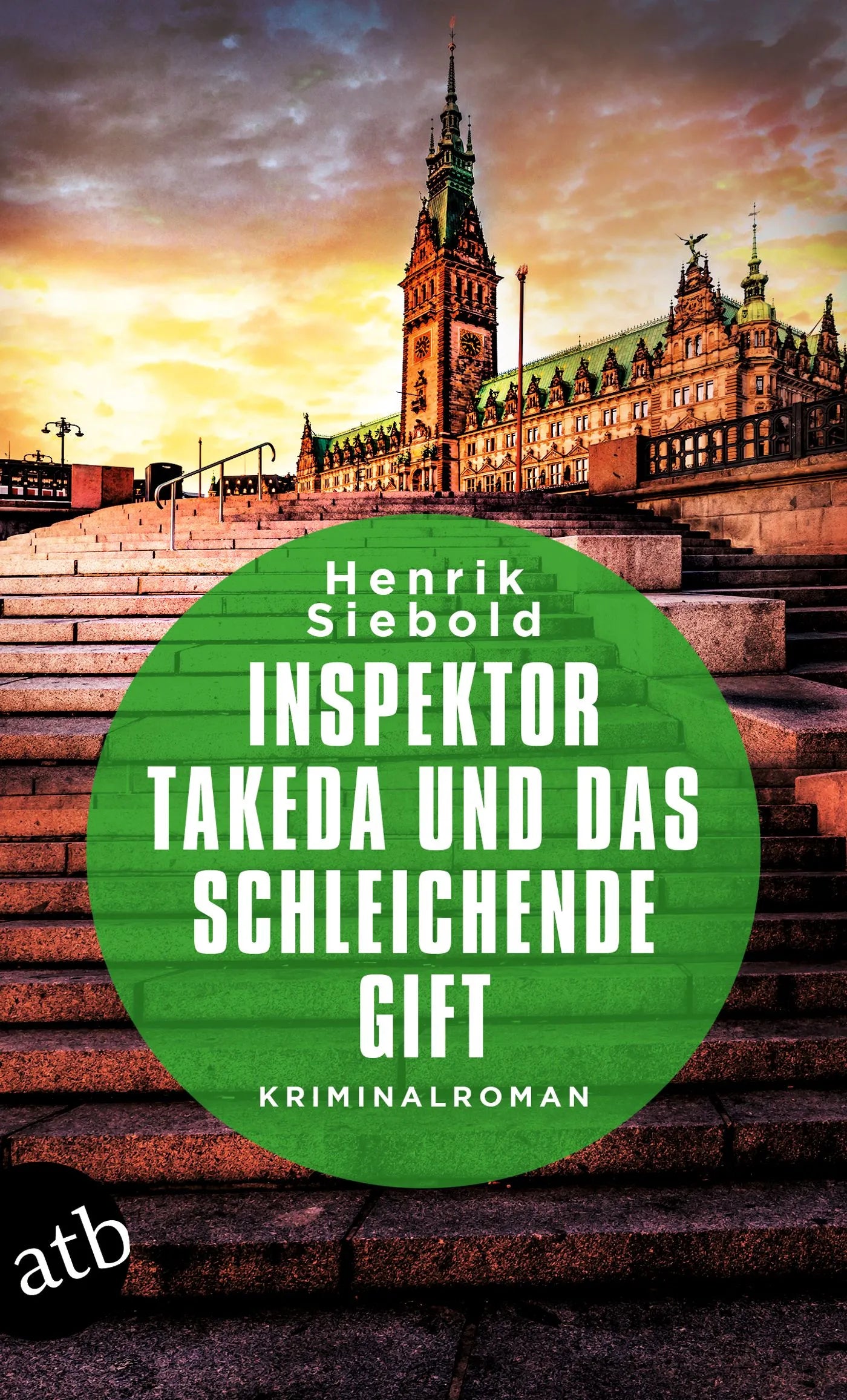 Buchcover von 'Inspektor Takeda und das schleichende Gift' - Taschenbuch von Henrik Siebold
