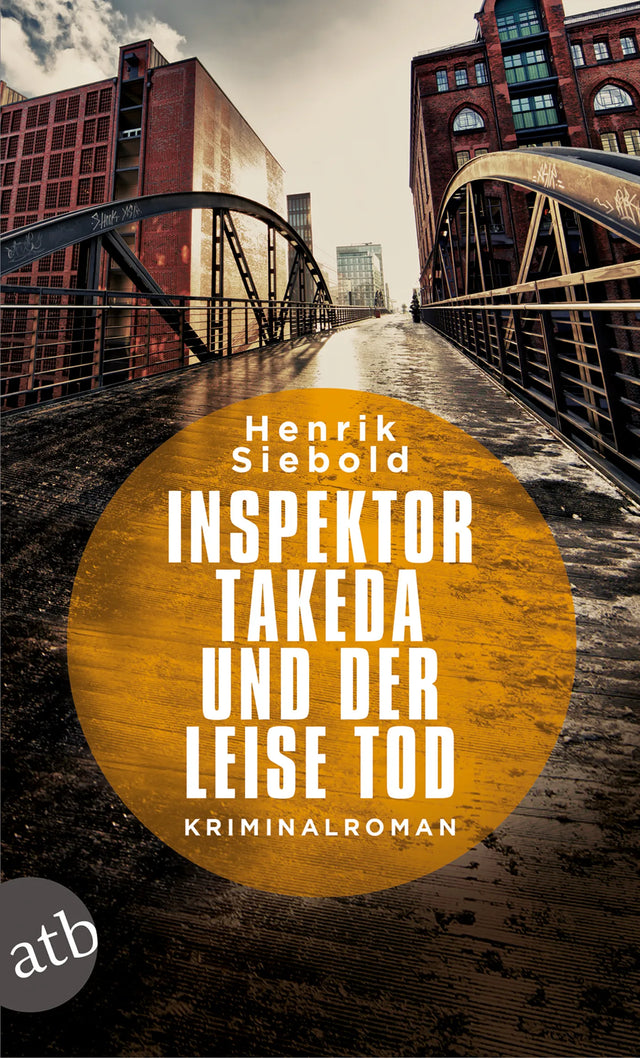 Buchcover von 'Inspektor Takeda und der leise Tod' - Taschenbuch von Henrik Siebold