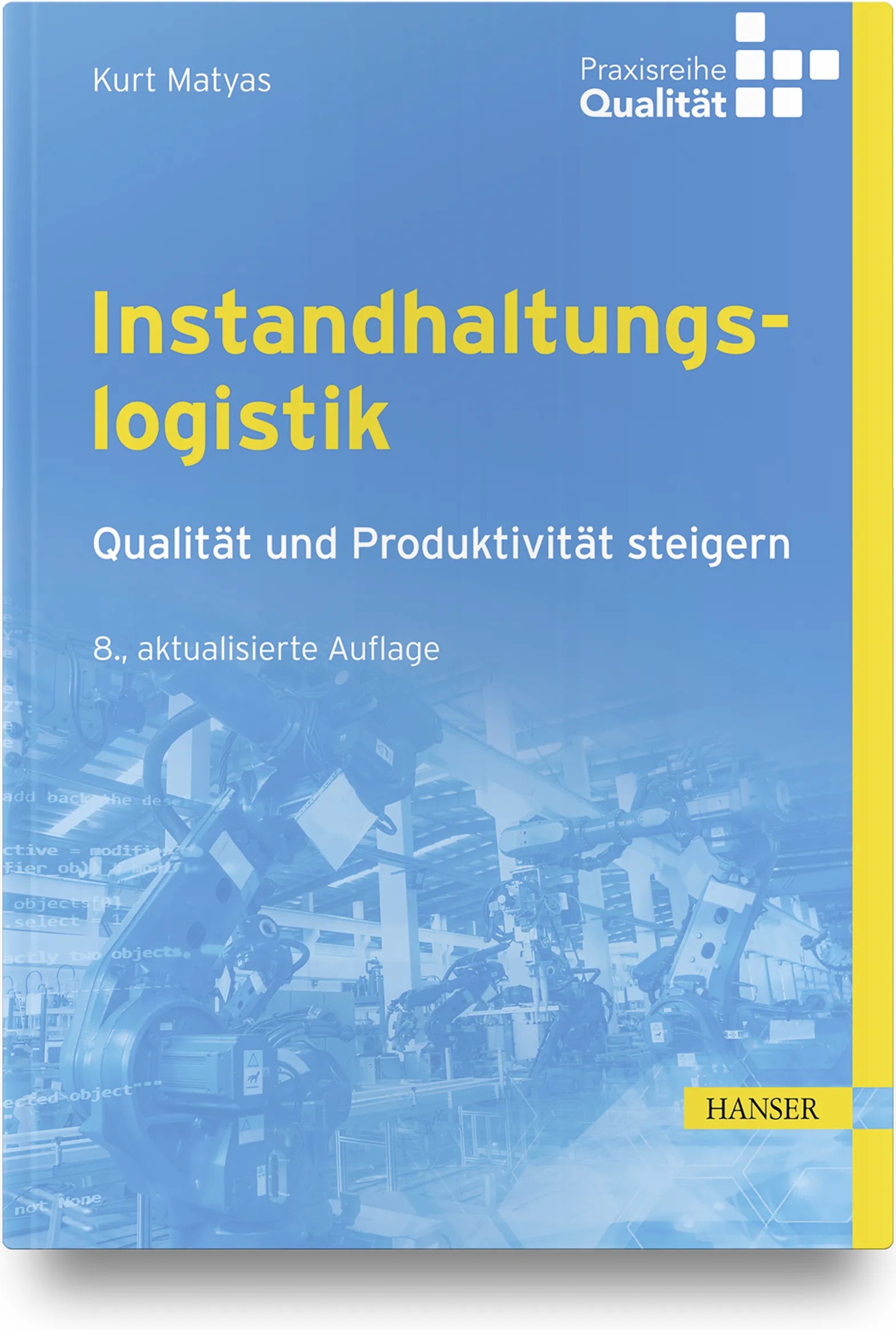 Buchcover von 'Instandhaltungslogistik' - Gebundene Ausgabe von Kurt Matyas