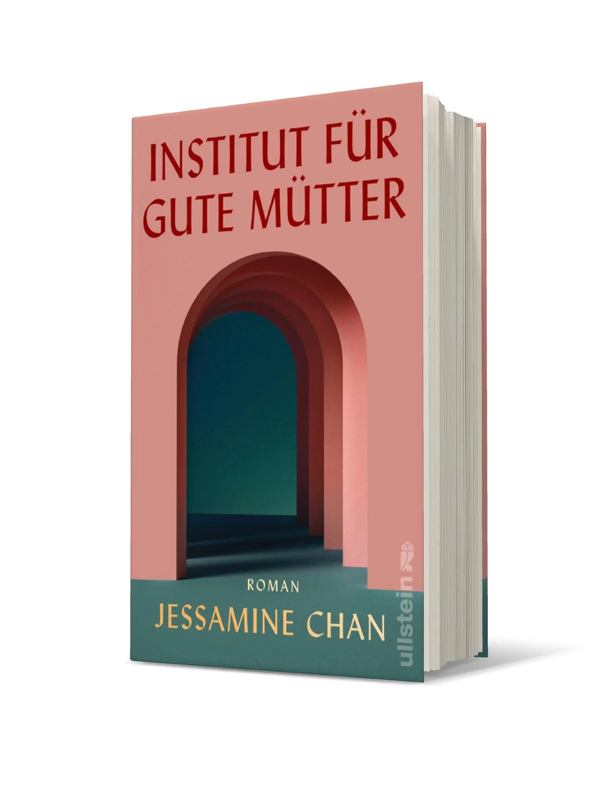 Buchcover von 'Institut für gute Mütter' - Gebundene Ausgabe von Jessamine Chan