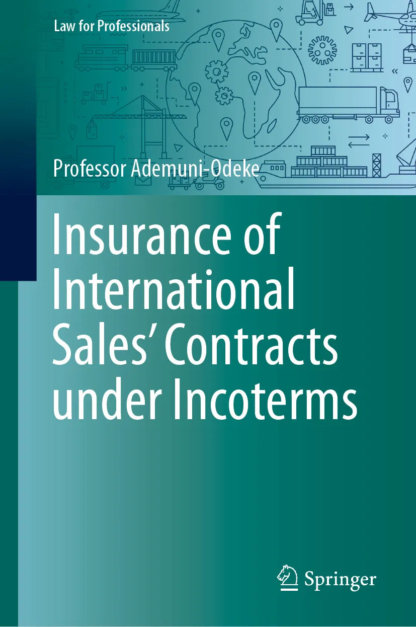 Cover: Insurance of International Sales' Contracts under Incoterms (E-Book) von Professor Ademuni-Odeke