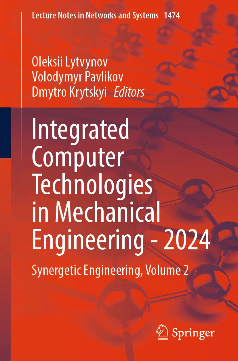 Cover: Integrated Computer Technologies in Mechanical Engineering - 2024 (E-Book)