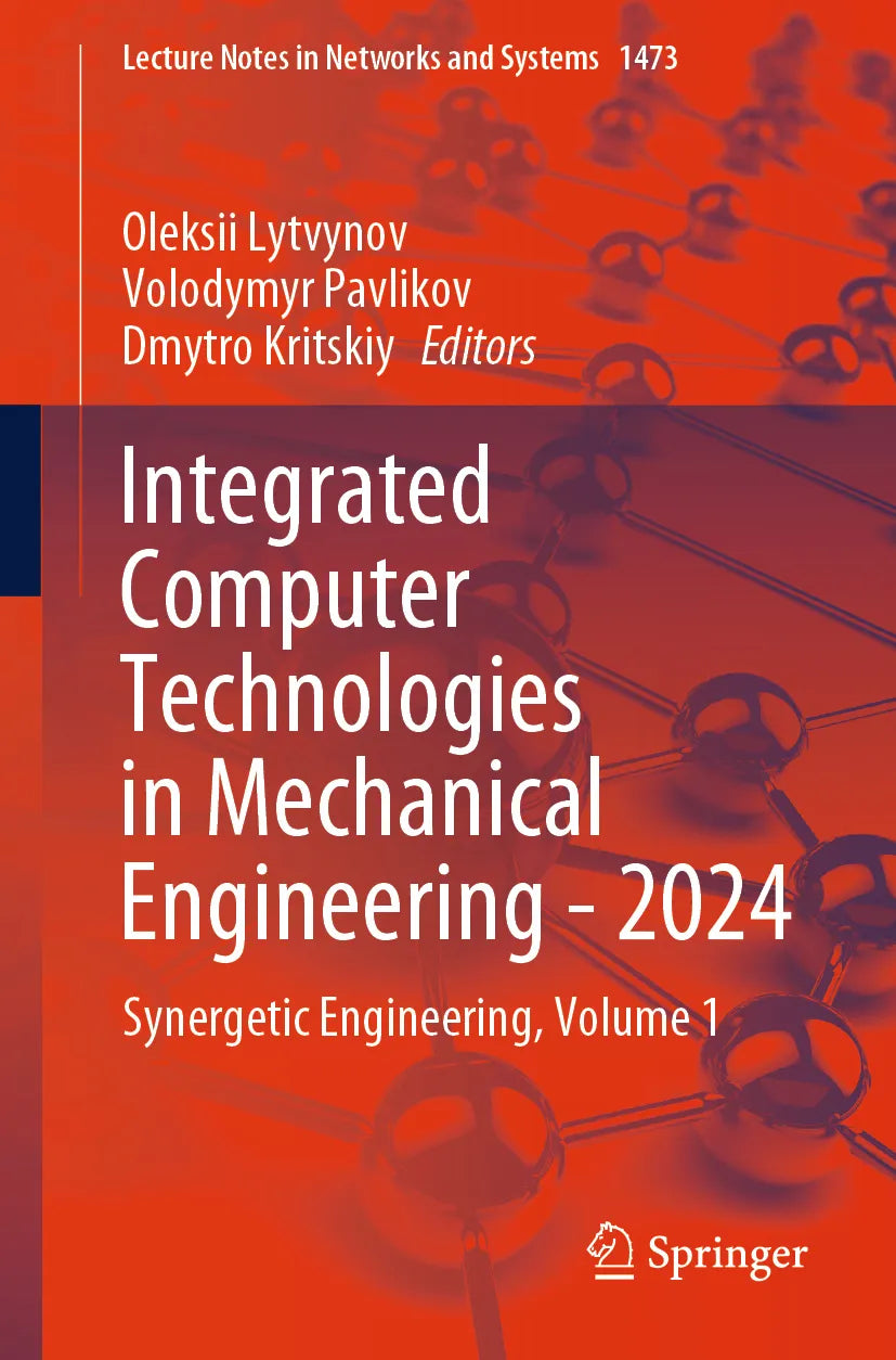 Cover: Integrated Computer Technologies in Mechanical Engineering - 2024 (E-Book)