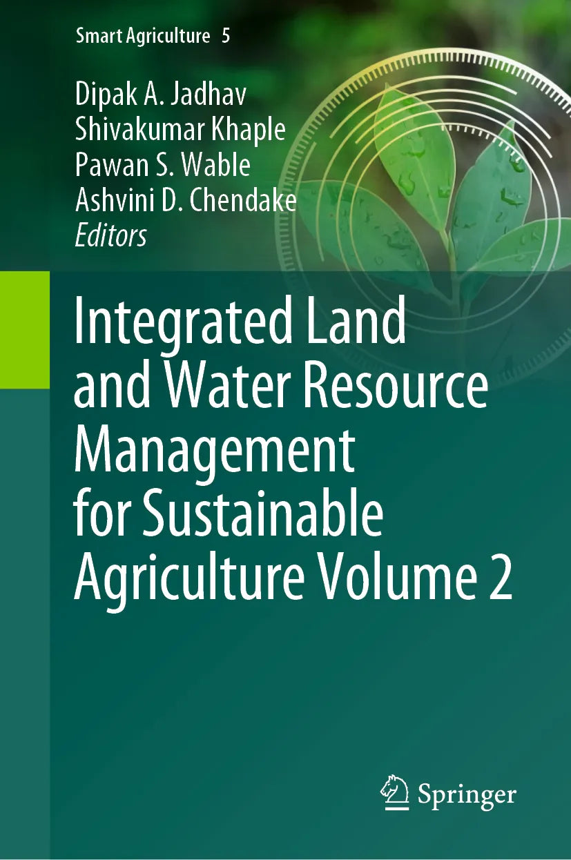 Cover: Integrated Land and Water Resource Management for Sustainable Agriculture Volume 2 (E-Book)