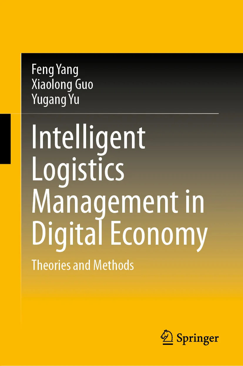 Cover: Intelligent Logistics Management in Digital Economy (E-Book) von Feng Yang