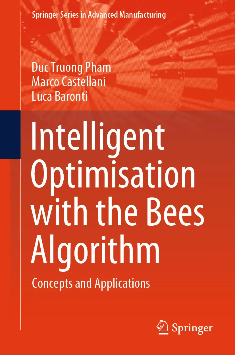 Cover: Intelligent Optimisation with the Bees Algorithm (E-Book) von Duc Truong Pham