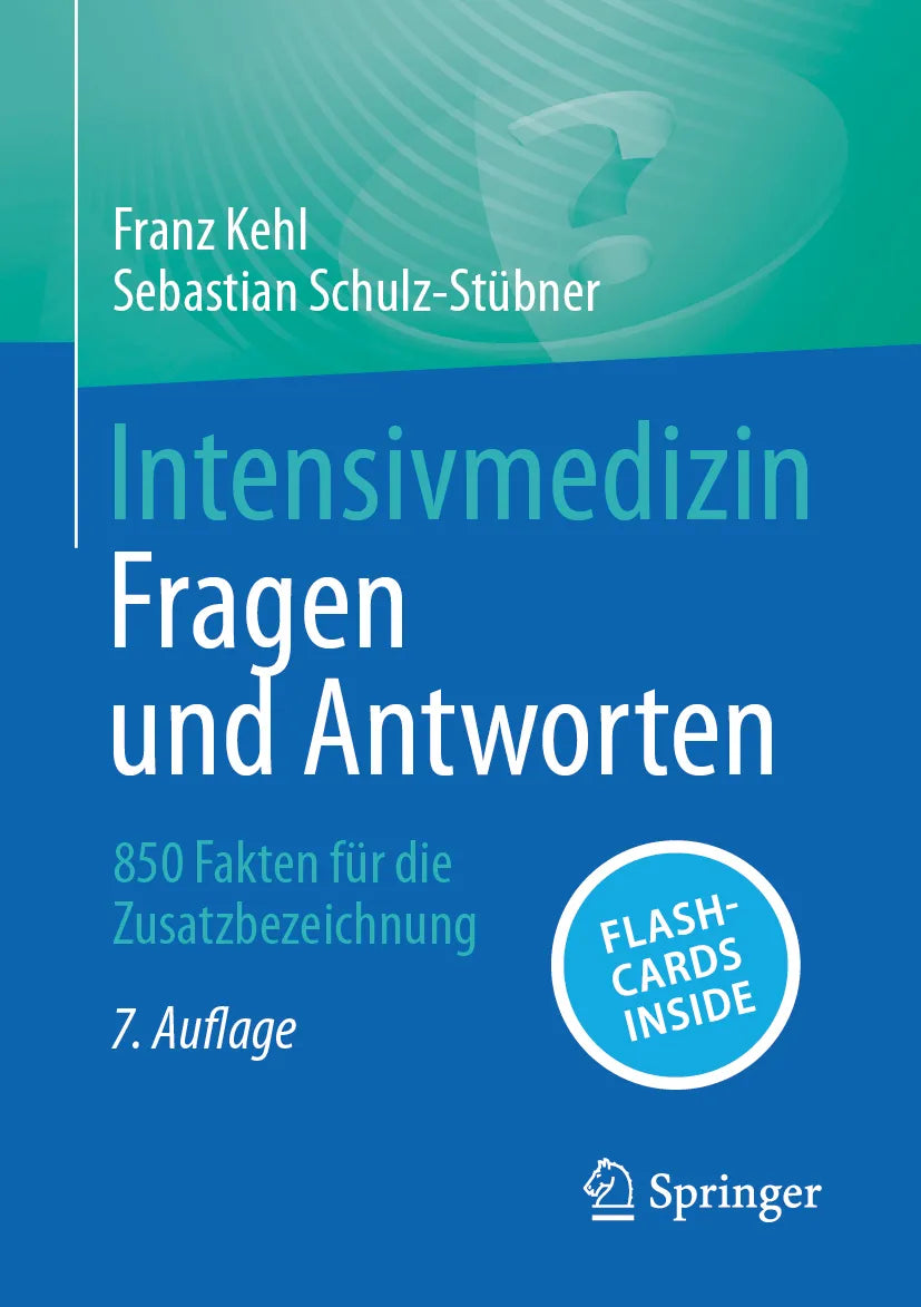 Cover: Intensivmedizin - Fragen und Antworten (E-Book) von Franz Kehl