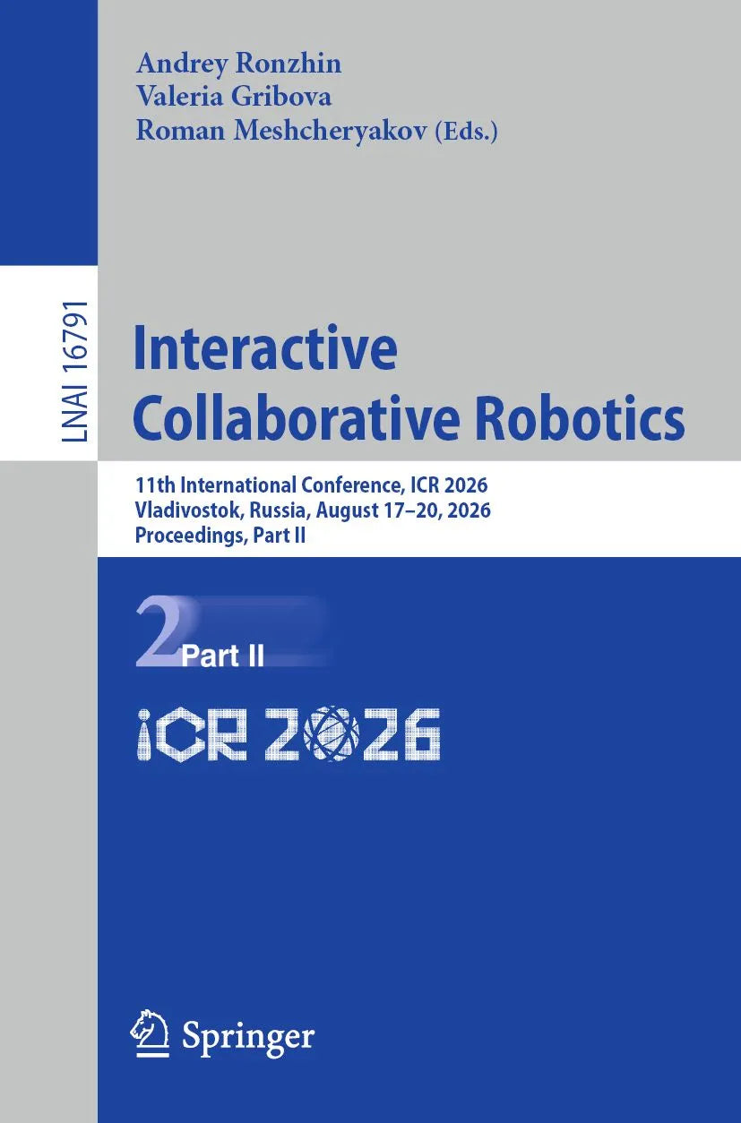 Cover: Interactive Collaborative Robotics (E-Book) von Andrey Ronzhin