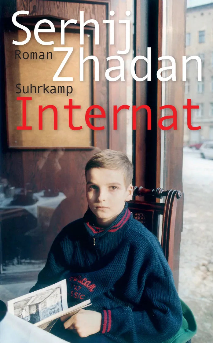 Buchcover von 'Internat' - Taschenbuch von Serhij Zhadan
