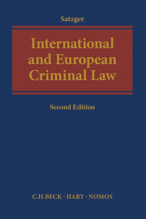 Buchcover von 'International and European Criminal Law' - Gebundene Ausgabe von Helmut Satzger