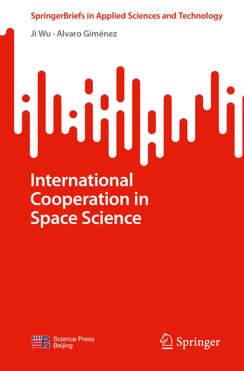 Cover: International Cooperation in Space Science (E-Book) von Ji Wu
