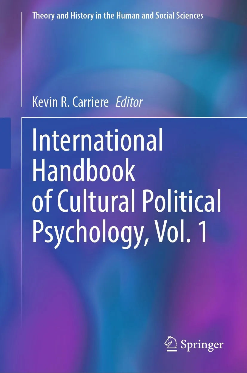 Cover: International Handbook of Cultural Political Psychology, Vol. 1 (E-Book) von Kevin R. Carriere