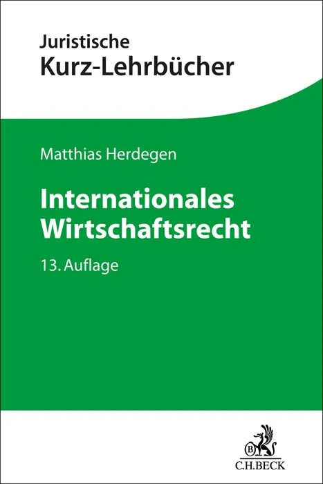 Buchcover von 'Internationales Wirtschaftsrecht' - Taschenbuch von Matthias Herdegen