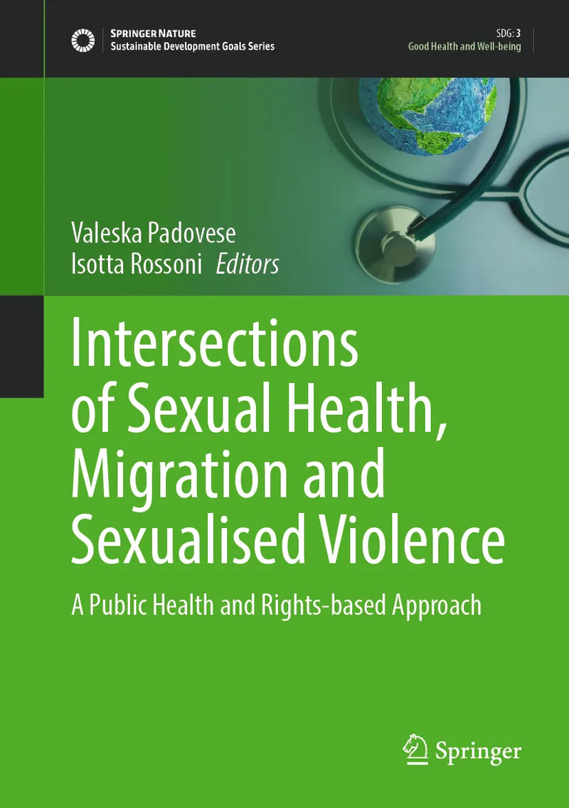Intersections of Sexual Health, Migration and Sexualised Violence