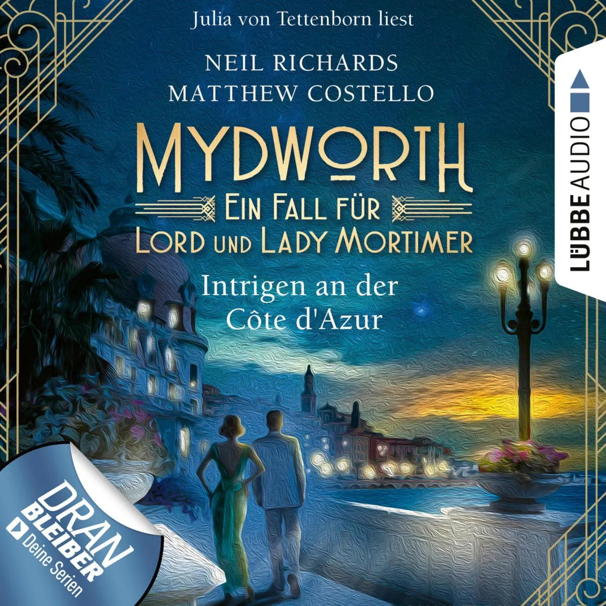 Cover: Intrigen an der Côte d'Azur (Hörbuch Download) von Matthew Costello