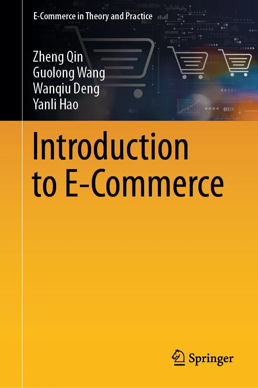 Cover: Introduction to E-Commerce (E-Book) von Zheng Qin