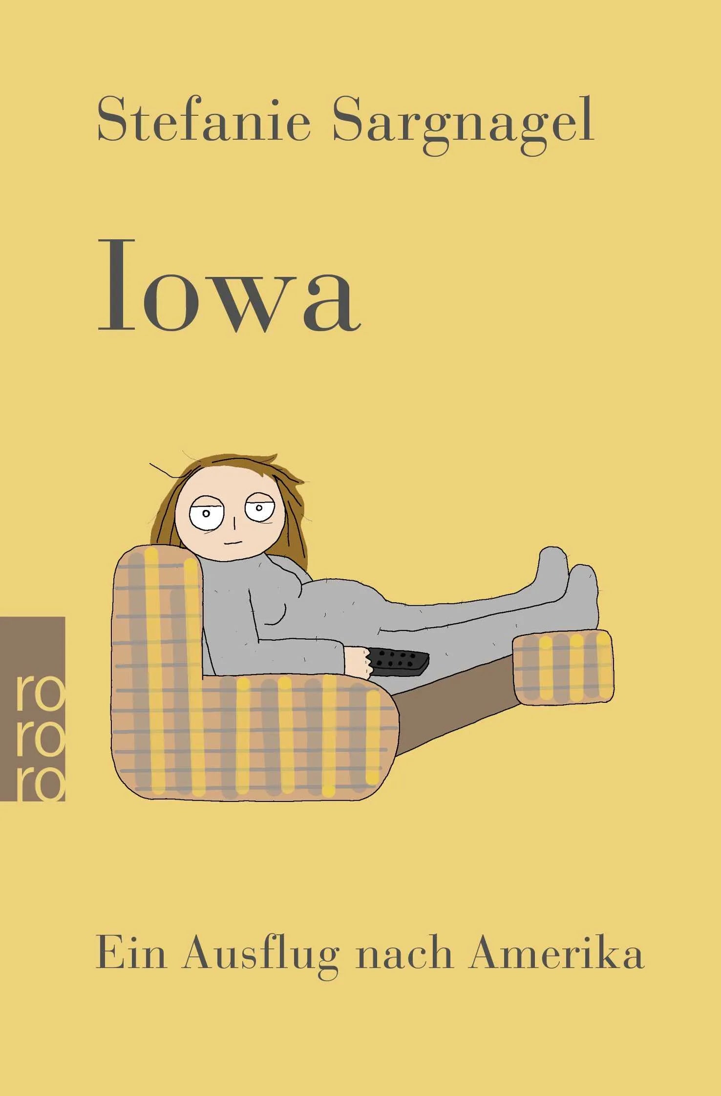 Buchcover von 'Iowa' - Taschenbuch von Stefanie Sargnagel