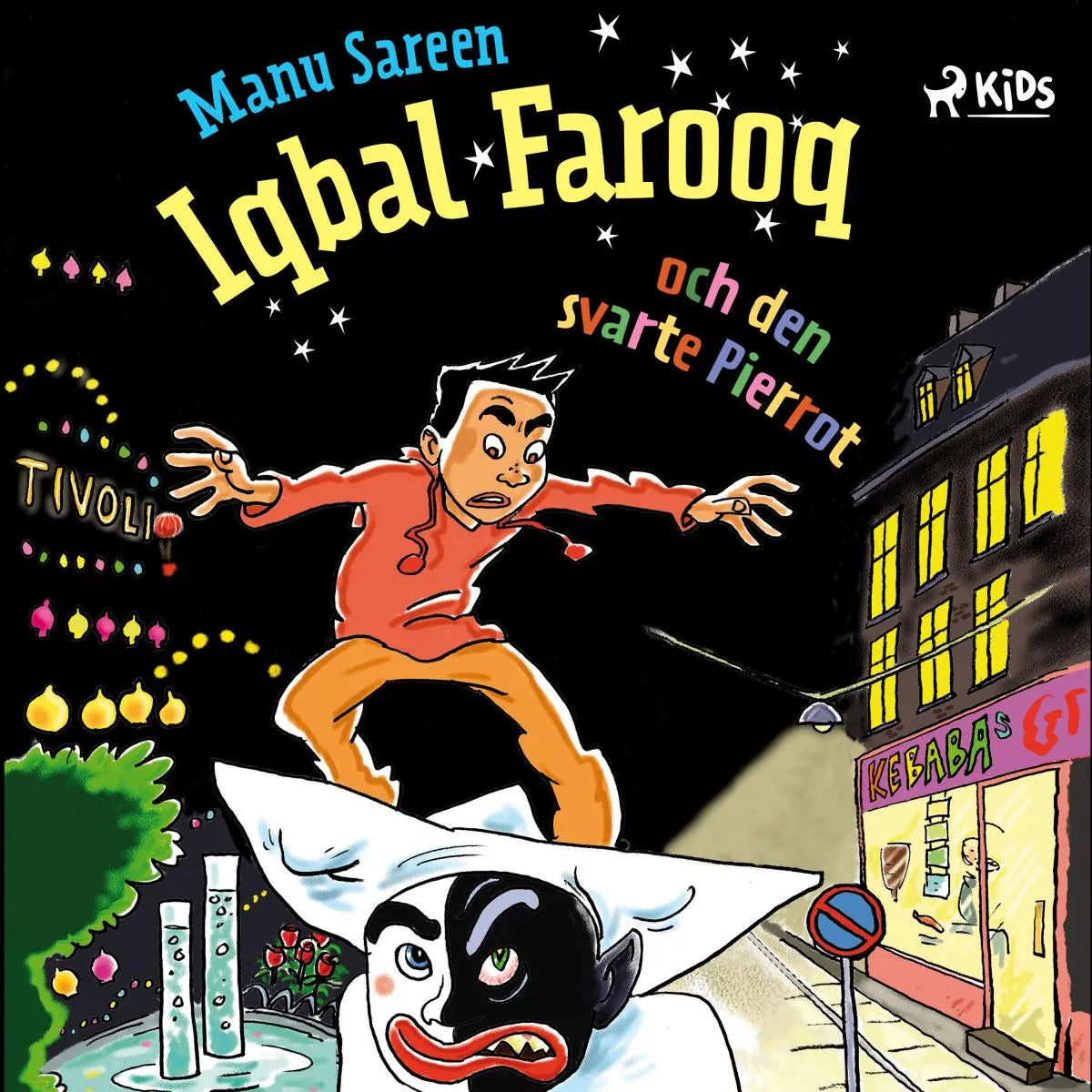 Cover: Iqbal Farooq och den svarte Pierrot (Hörbuch Download) von Manu Sareen
