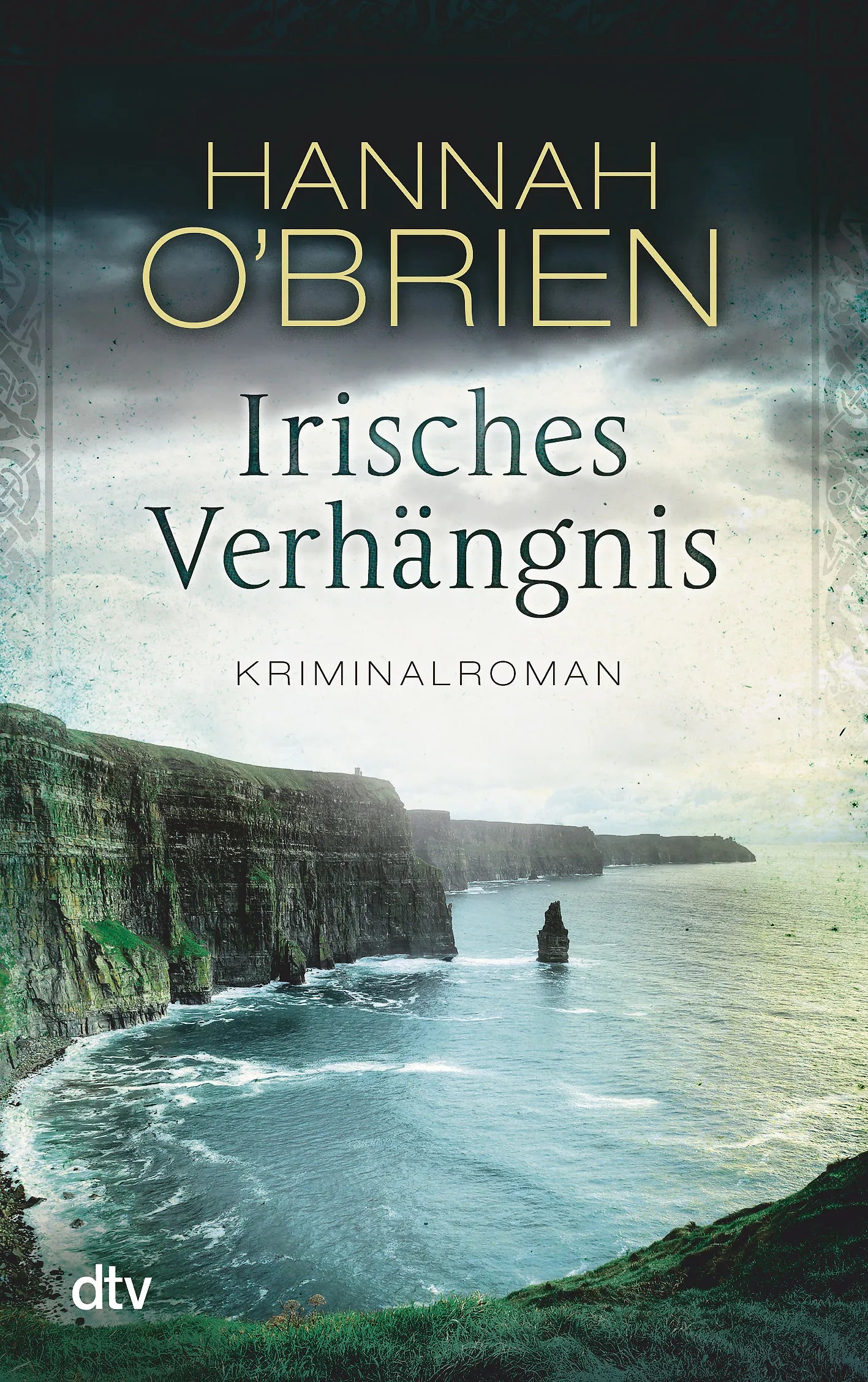 Buchcover von 'Irisches Verhängnis' - Taschenbuch von Hannah O'Brien