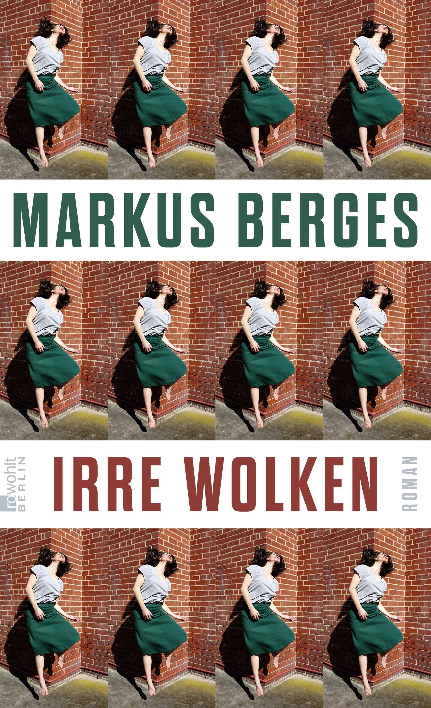 Buchcover von 'Irre Wolken' - Gebundene Ausgabe von Markus Berges