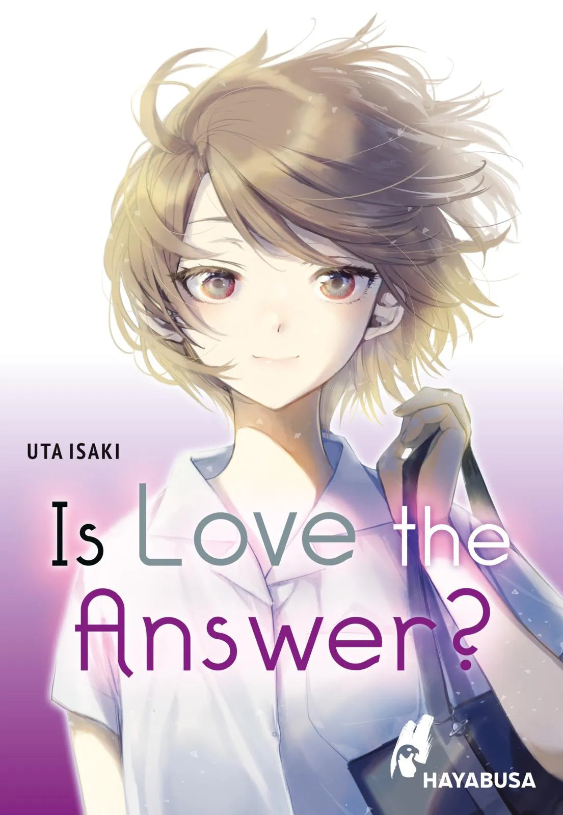 Buchcover von 'Is Love the Answer?' - Paperback von Uta Isaki