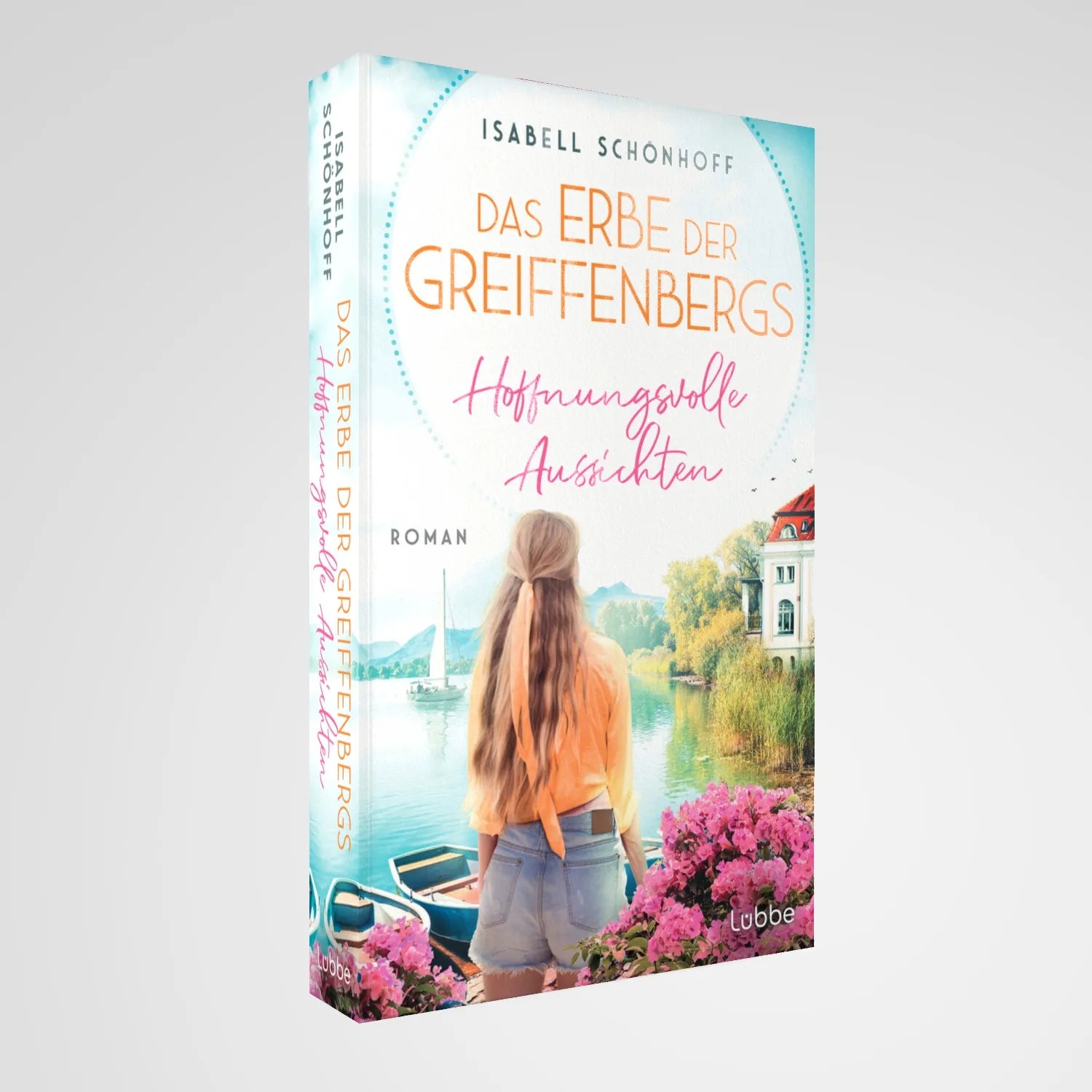 Produktansicht: Das Erbe der Greiffenbergs - Hoffnungsvolle Aussichten (Paperback)