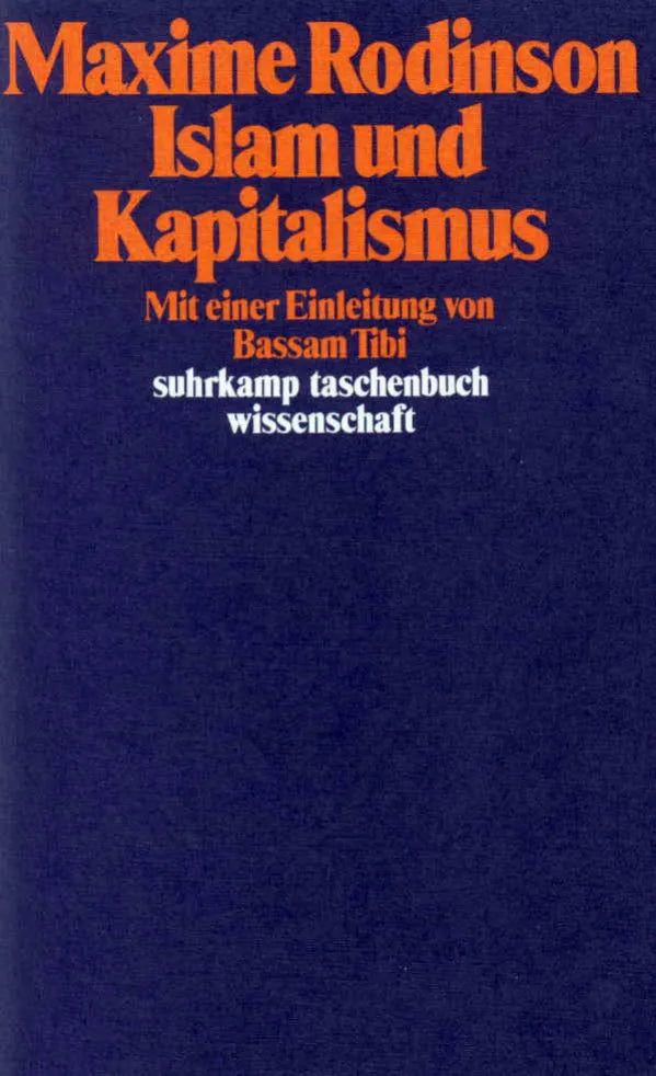 Buchcover von 'Islam und Kapitalismus' - Taschenbuch von Maxime Rodinson