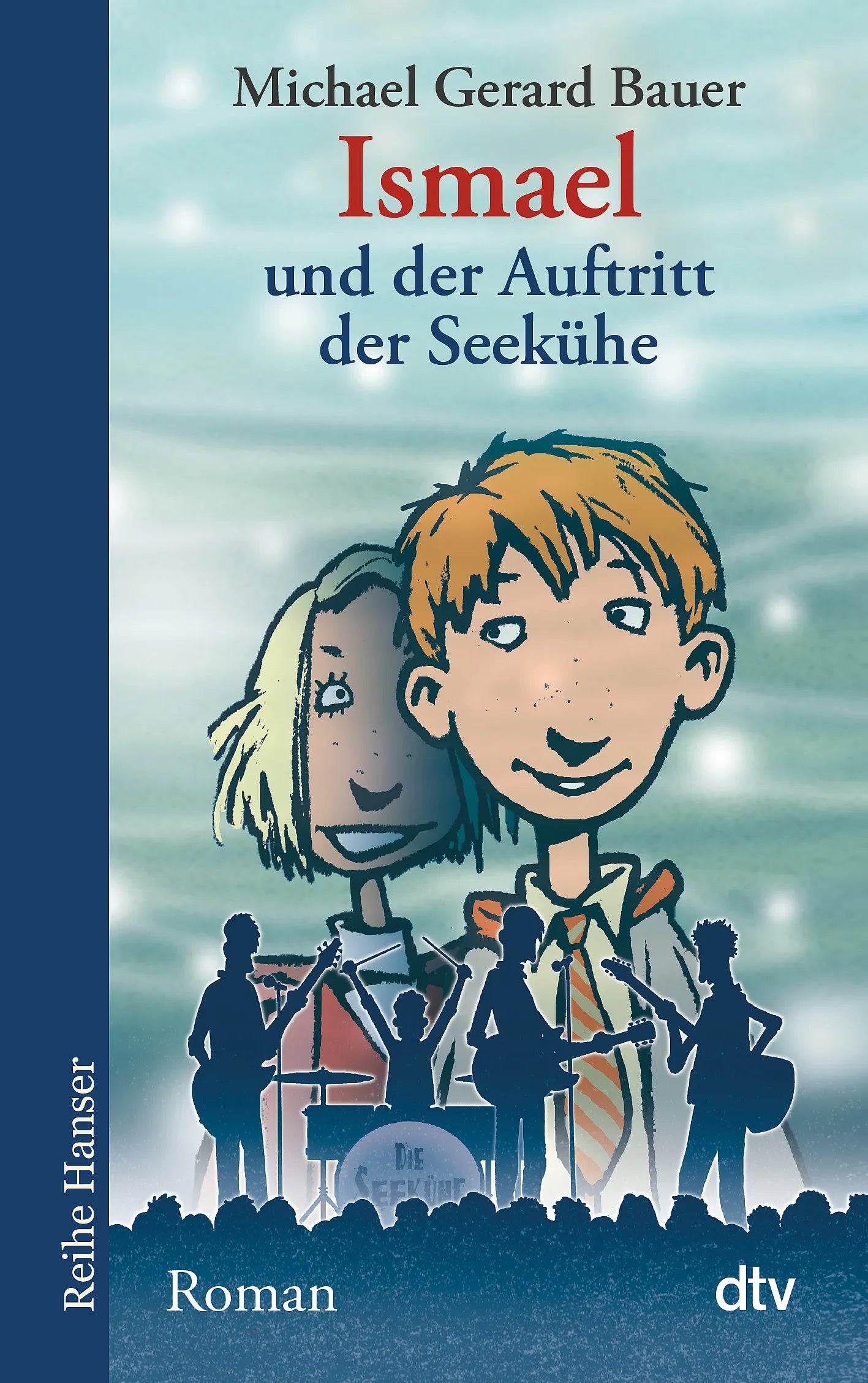 Buchcover von 'Ismael und der Auftritt der Seekühe' - Taschenbuch von Michael Gerard Bauer