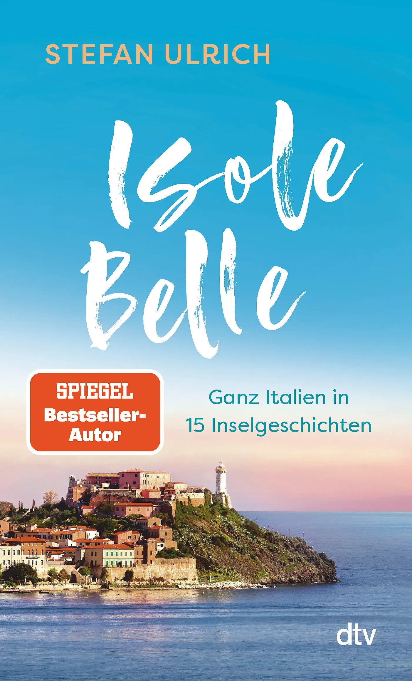 Buchcover von 'Isole Belle' - Taschenbuch von Stefan Ulrich