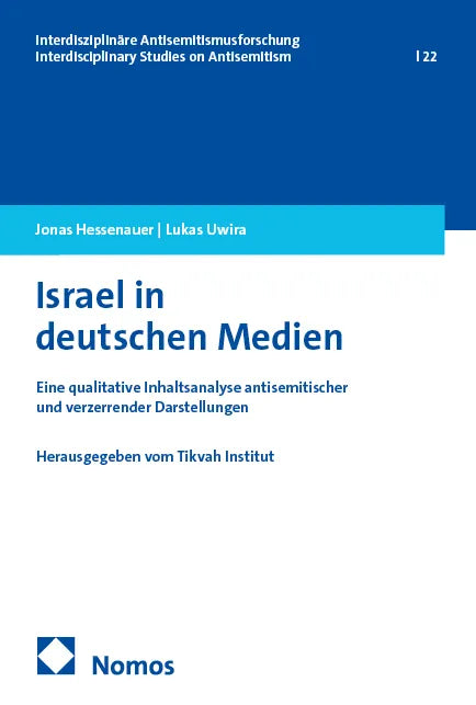 Cover: Israel in deutschen Medien (E-Book) von Jonas Hessenauer