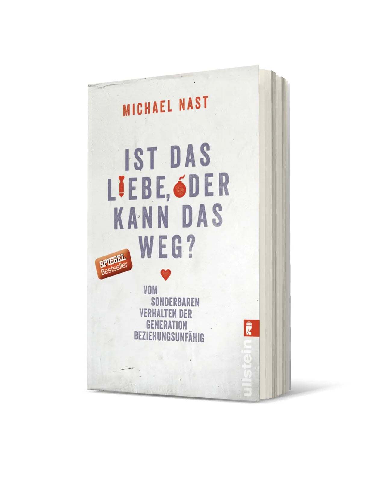 Produktansicht: Ist das Liebe, oder kann das weg? (Taschenbuch)