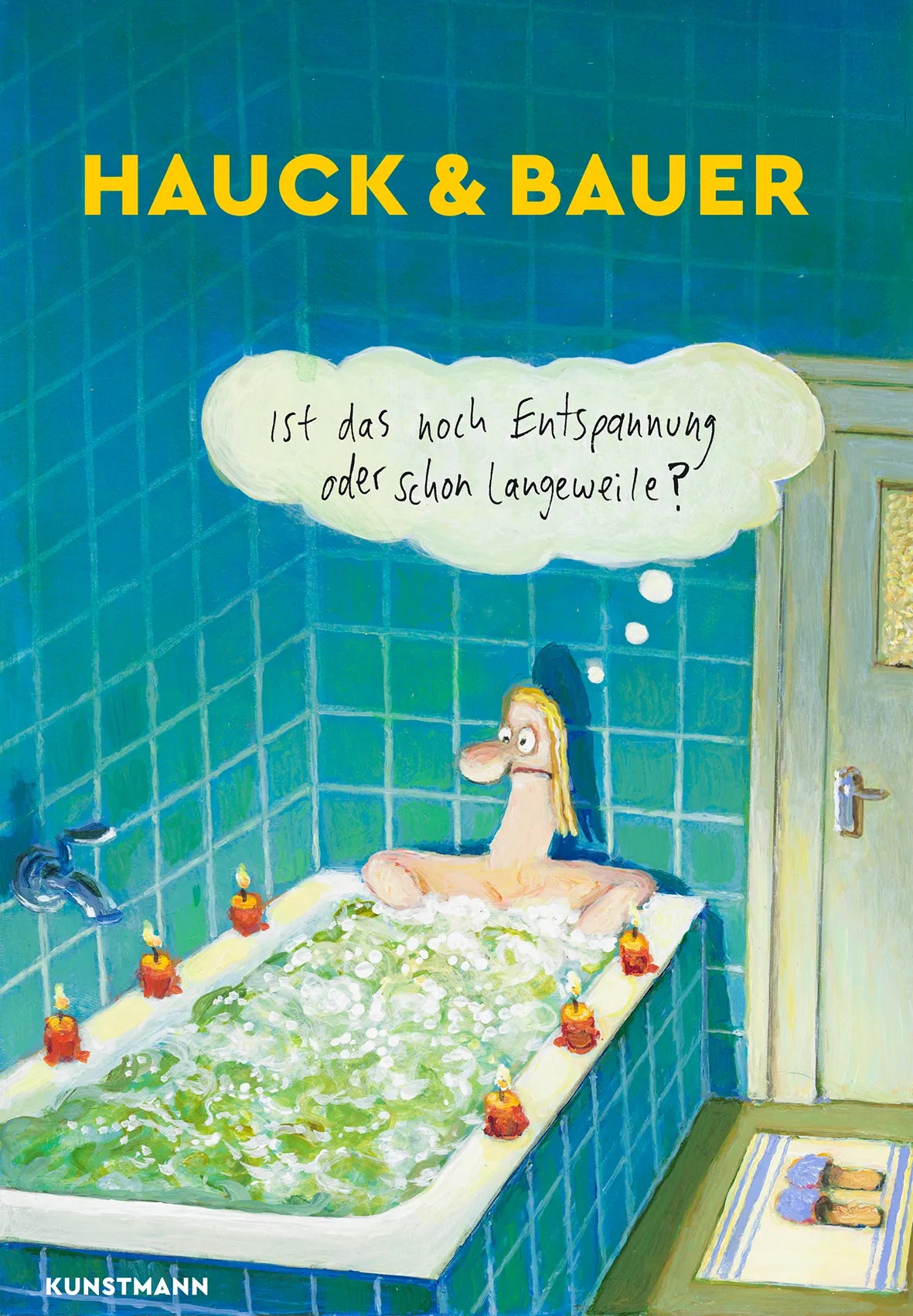 Buchcover von 'Ist das noch Entspannung oder schon Langeweile?' - Gebundene Ausgabe von Elias Hauck