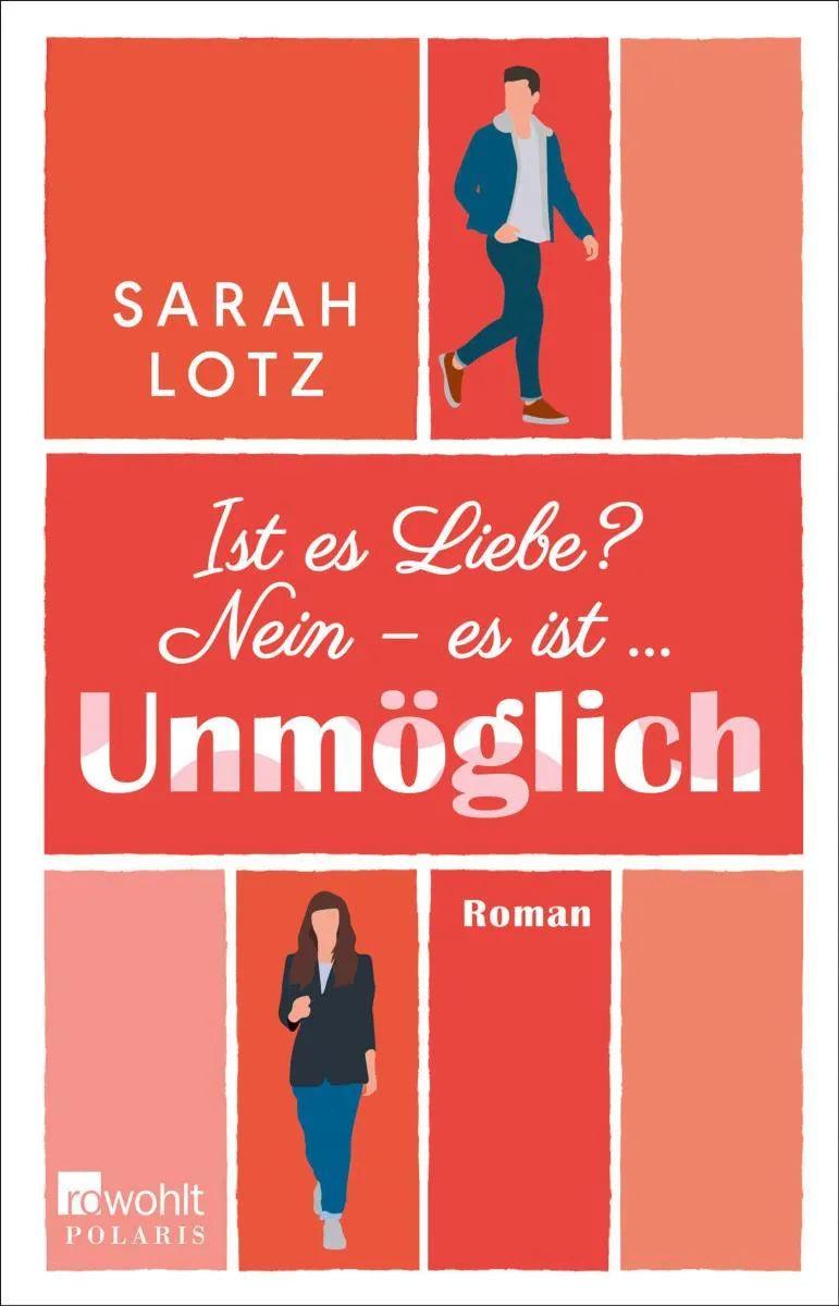 Ist es Liebe? Nein - es ist … Unmöglich