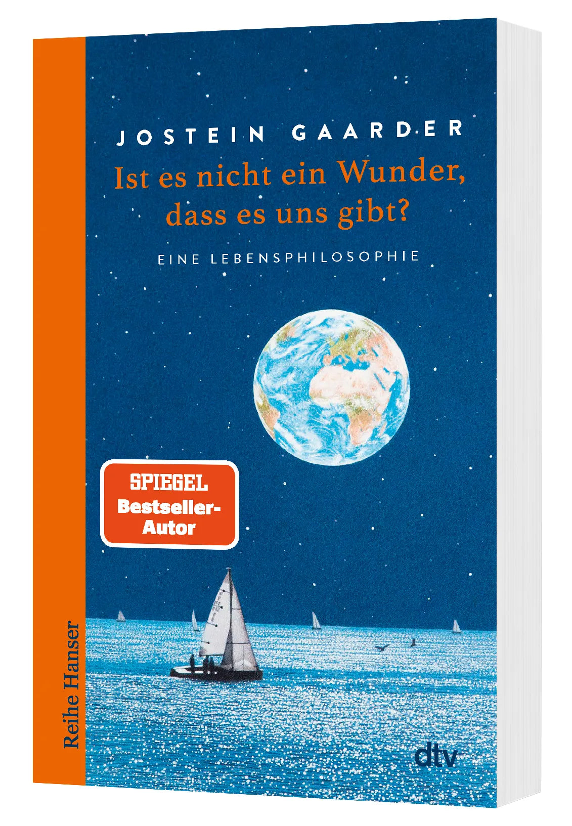 Jostein Gaarder - Ist es nicht ein Wunder, dass es uns gibt?