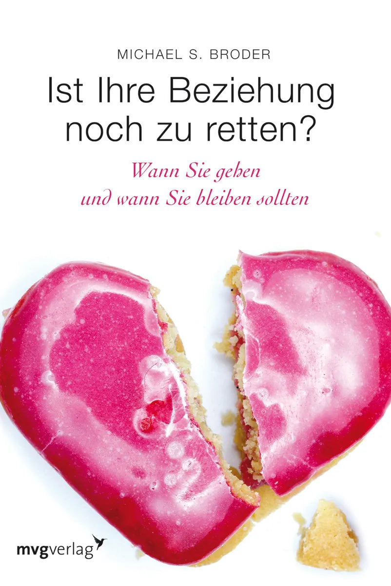 Buchcover von 'Ist Ihre Beziehung noch zu retten?' - Paperback von Michael S. Broder