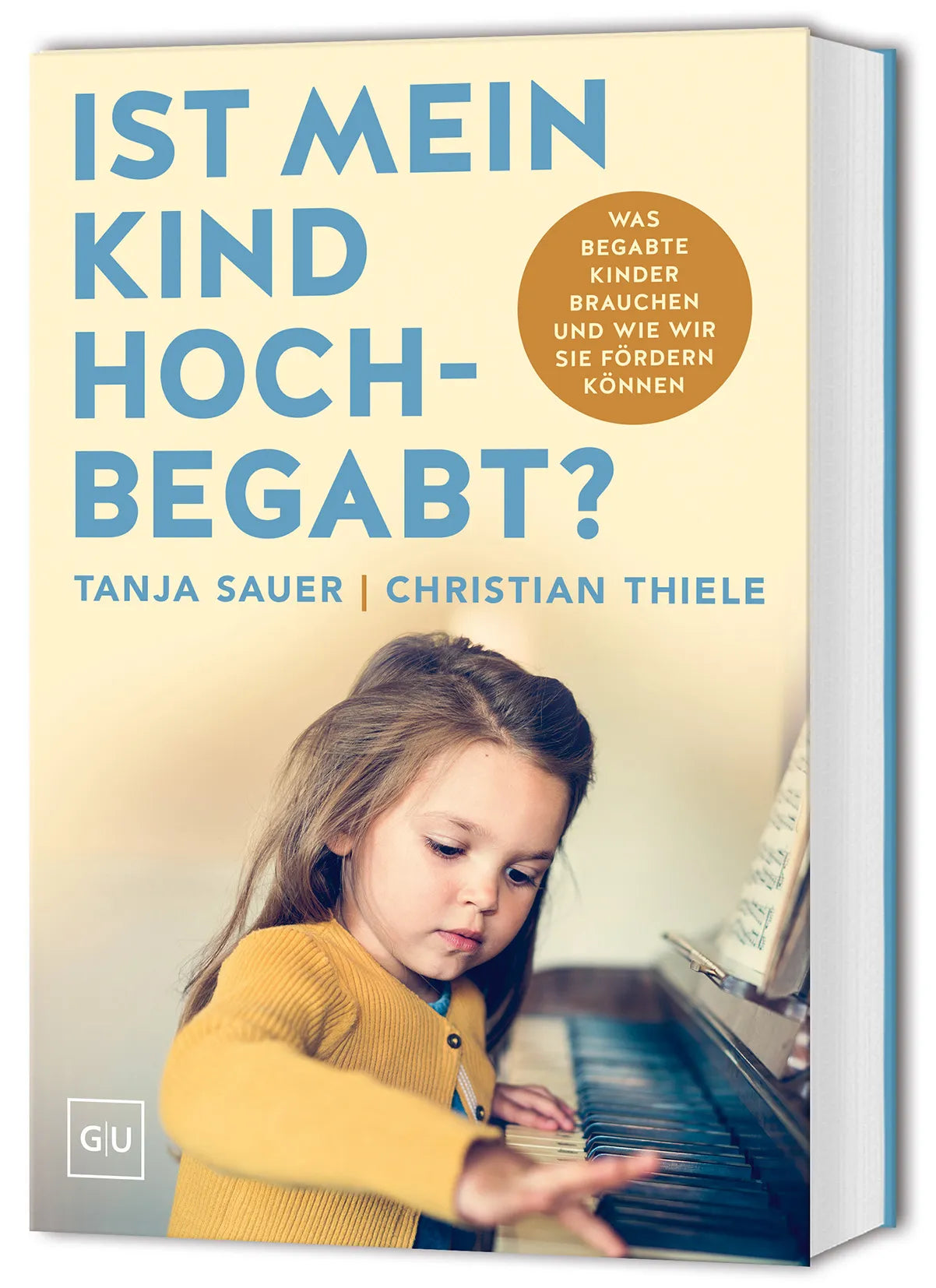 Buchcover von 'Ist mein Kind hochbegabt?' - Taschenbuch von Tanja Sauer