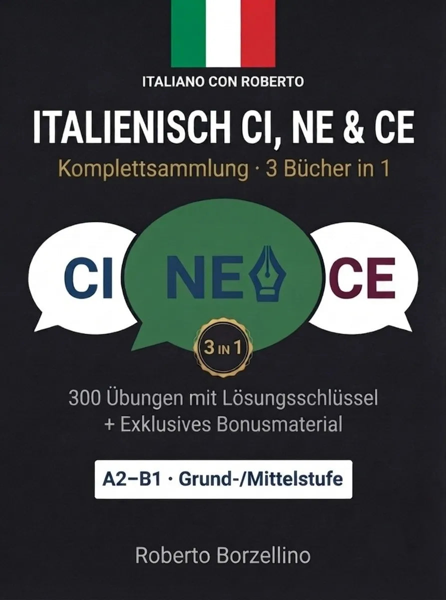 Cover: Italienisch lernen mit CI, NE & CE (E-Book) von Roberto Borzellino