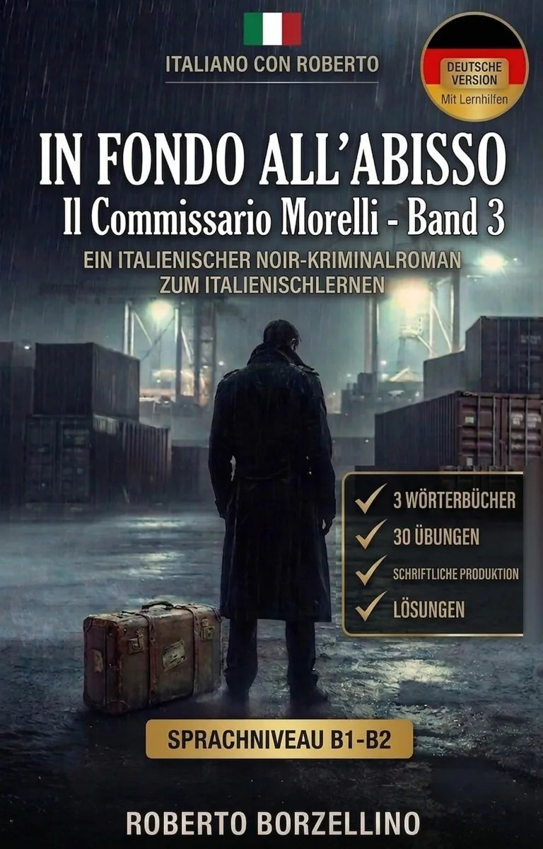 Cover: ITALIENISCH LERNEN MIT COMMISSARIO MORELLI 3 (E-Book) von Roberto Borzellino